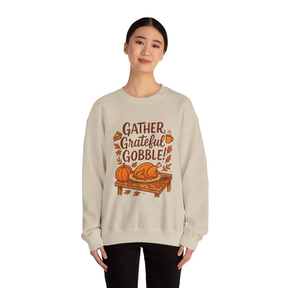 Thanksgiving Sweatshirt — "Gather, Grateful, Gobble!" Crewneck with Turkey & Pumpkin Design