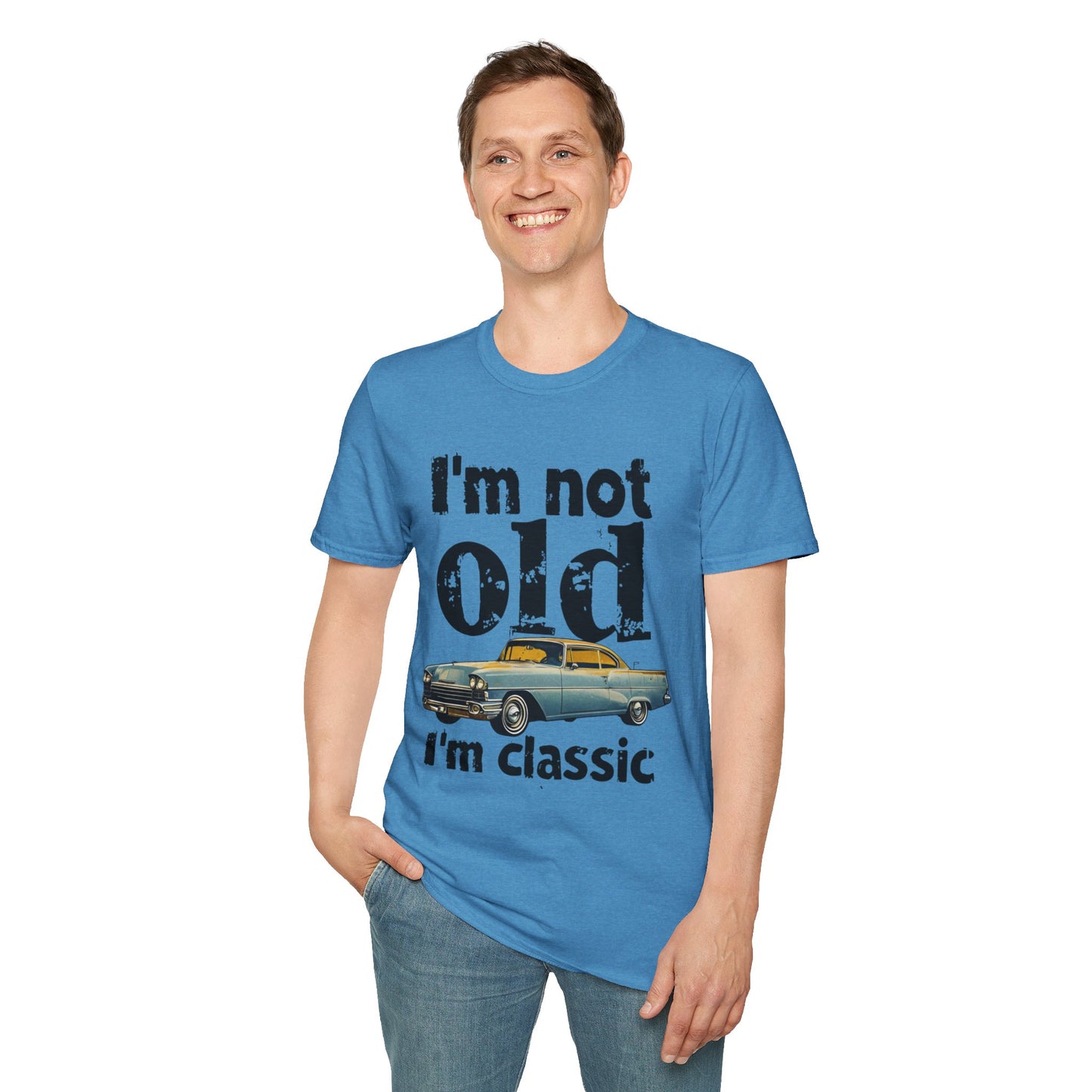 Classic Car Unisex T-Shirt - I'm Not Old, Vintage Humor Tee for Car Lovers, Father's Day Gift, Retro Style Shirt, Birthday Present