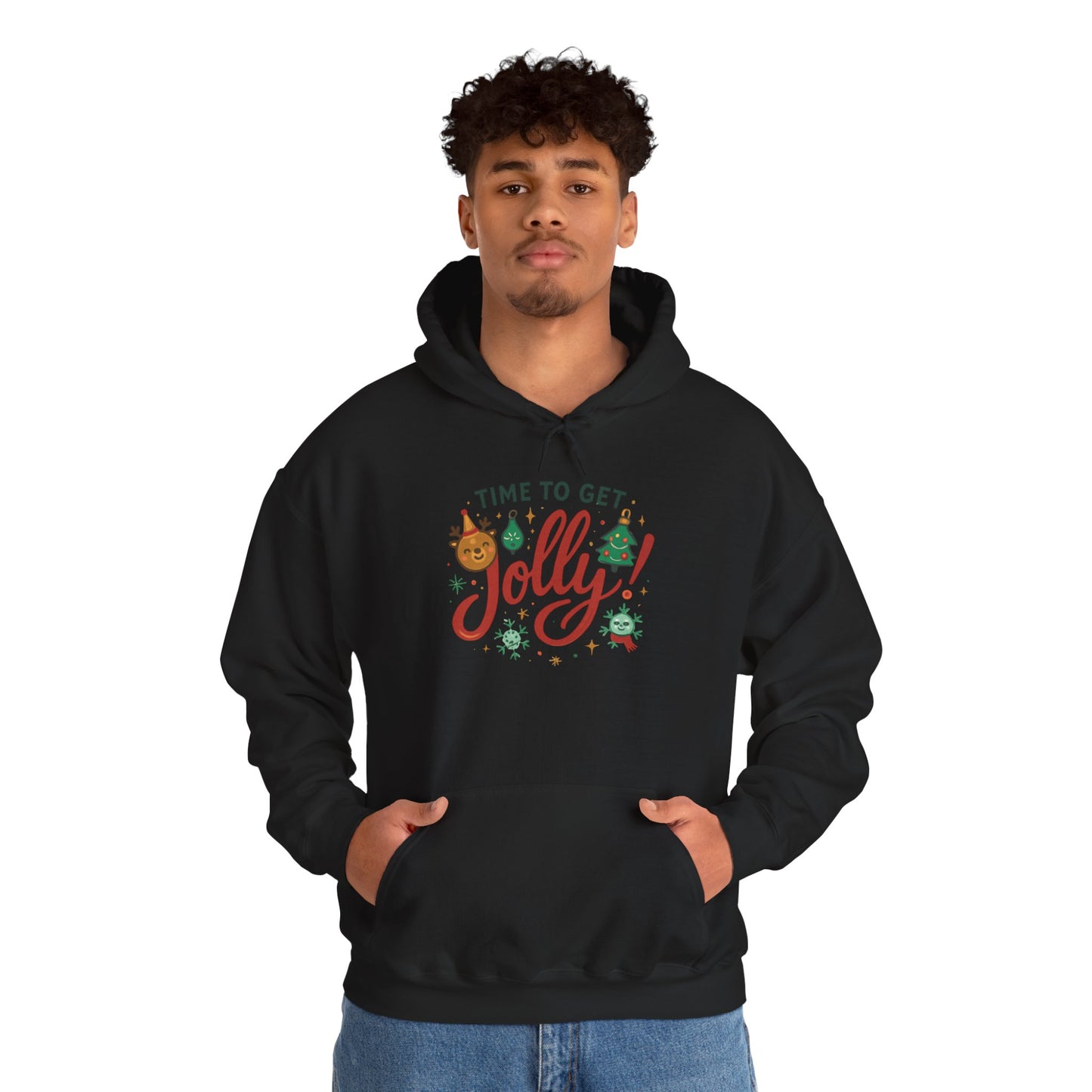 Holiday 'Time to Get Jolly' Hoodie — Christmas Sweatshirt
