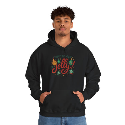Holiday 'Time to Get Jolly' Hoodie — Christmas Sweatshirt
