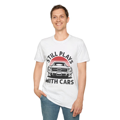 Retro Car Enthusiast T-Shirt, Still Plays with Cars Tee, Gift for Men, Vintage Auto Lover Shirt, Casual Wear, Birthday Present