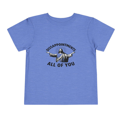 Disappointments: Jesus Toddler Christmas Tee