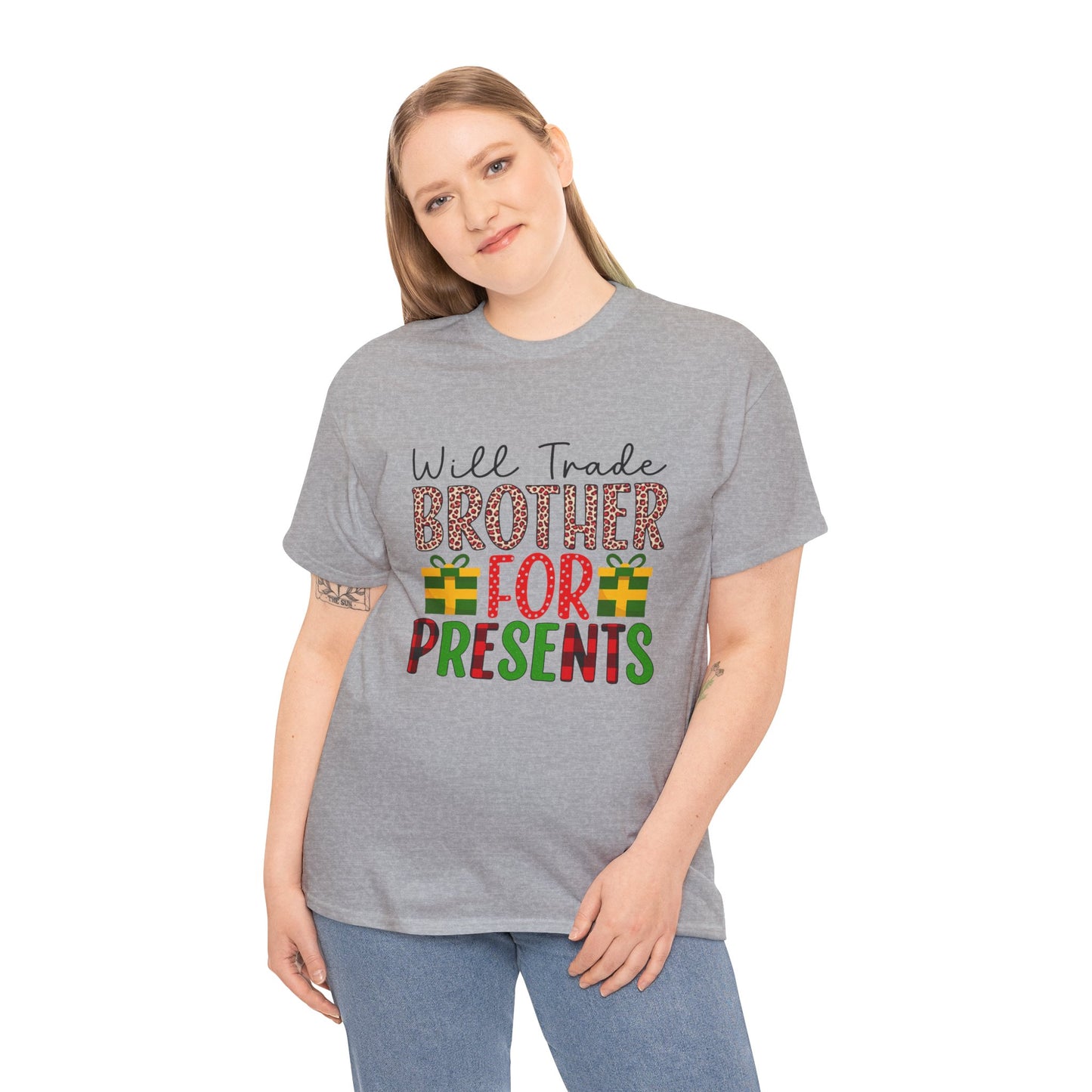 Will Trade Brother for Presents - Christmas Tee