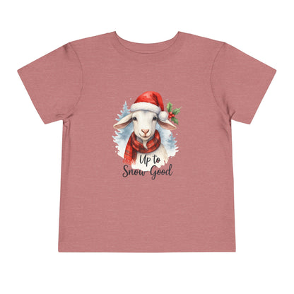 Up to Snow Good Goat Toddler Christmas Tee