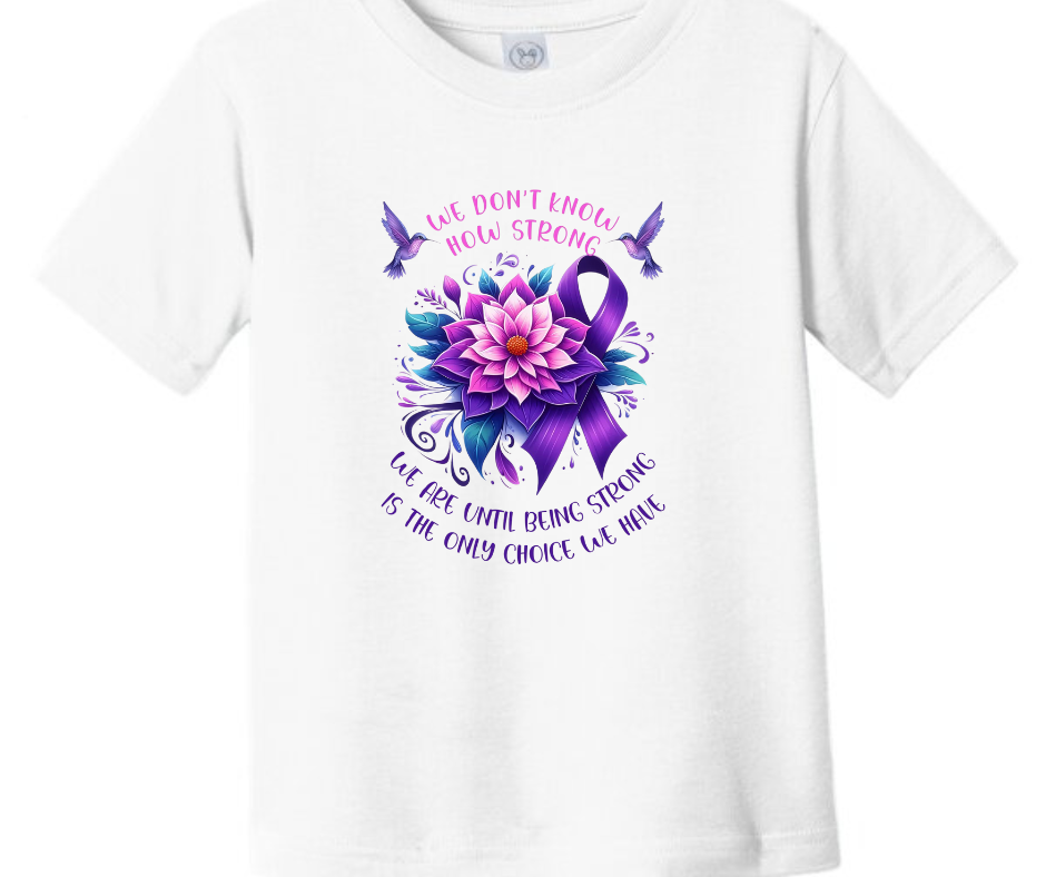 We Don't Know How Strong Suicide Awareness Kid T-Shirt