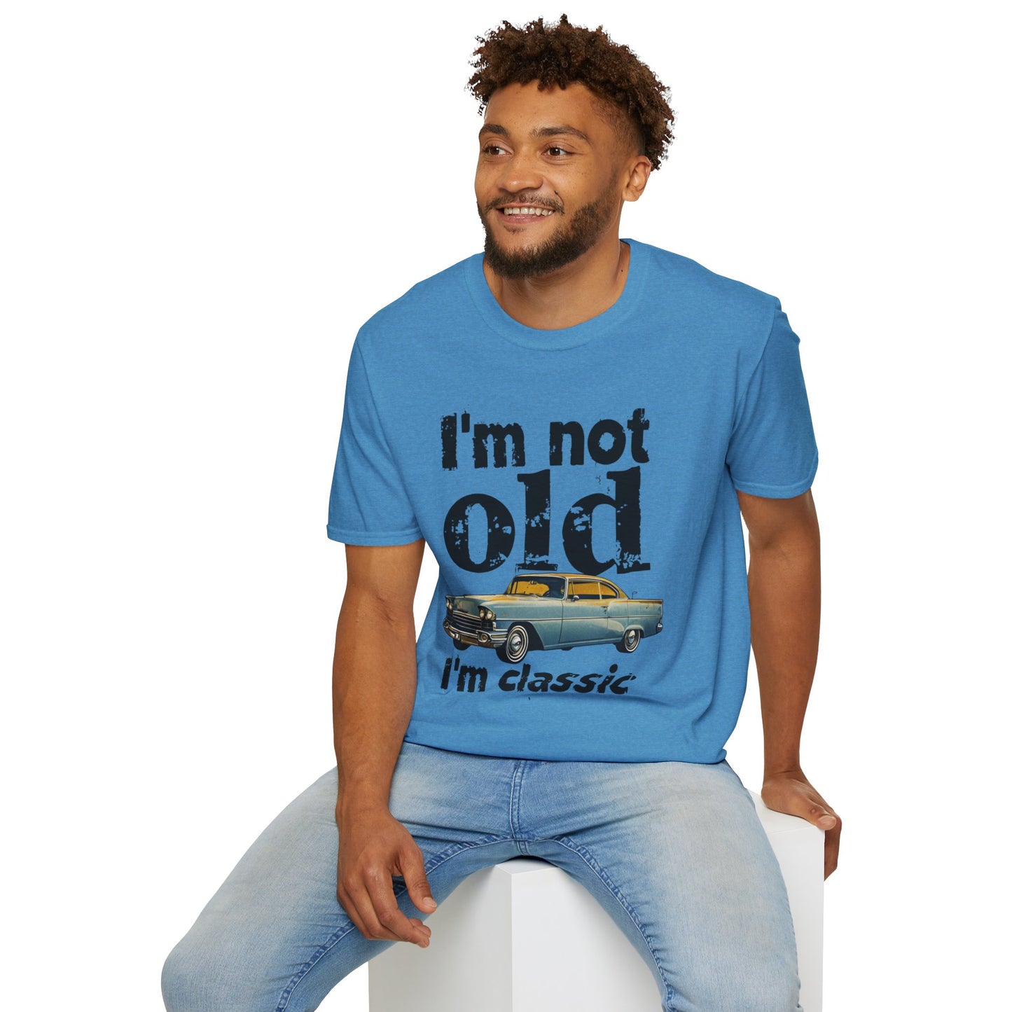 Classic Car Unisex T-Shirt - I'm Not Old, Vintage Humor Tee for Car Lovers, Father's Day Gift, Retro Style Shirt, Birthday Present