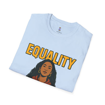 Equality Graphic T-Shirt for Activists, Unisex Tee, Motivational Shirt, Gift for Social Justice, Comfortable Wear for Every Day