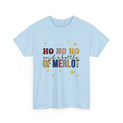 HO HO HO & Merlot Christmas Tee