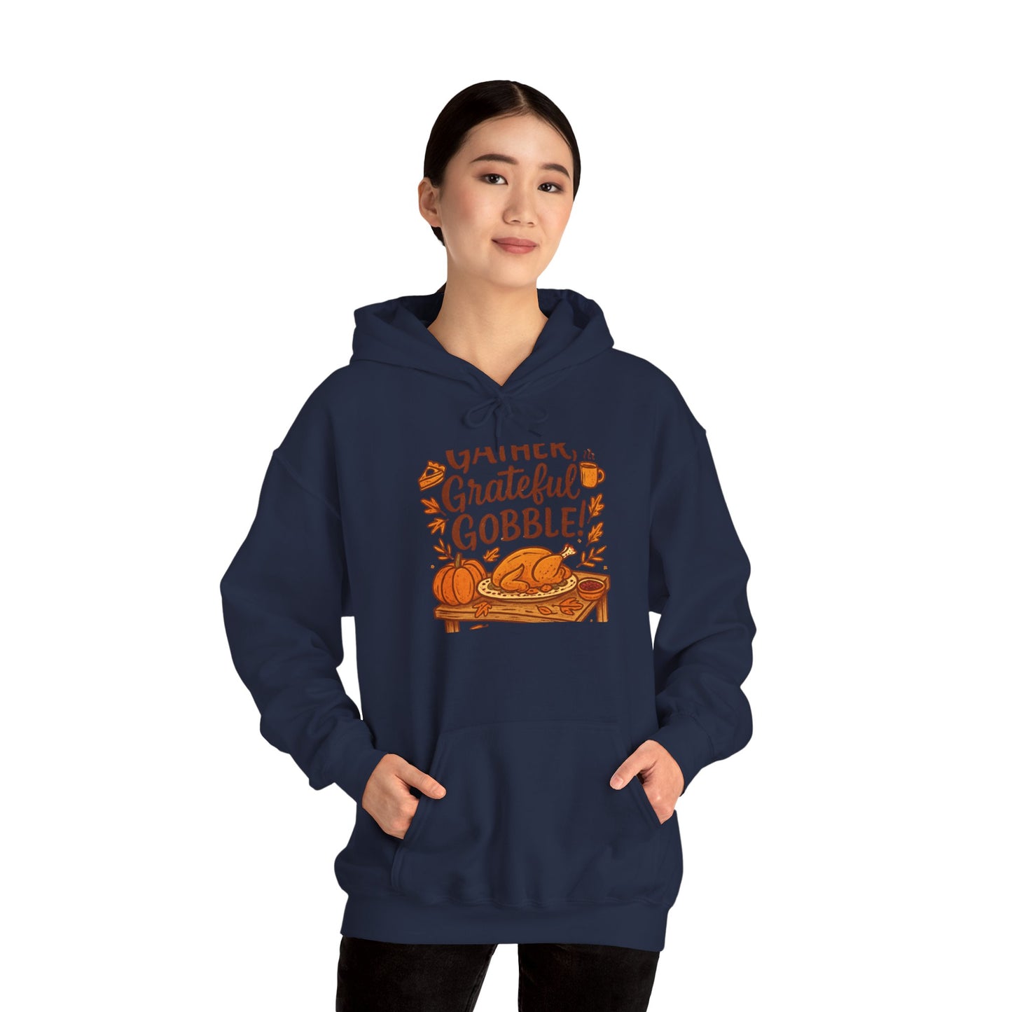 Thankful Grateful Gobble Thanksgiving Hoodie — Cozy Fall Turkey Sweatshirt