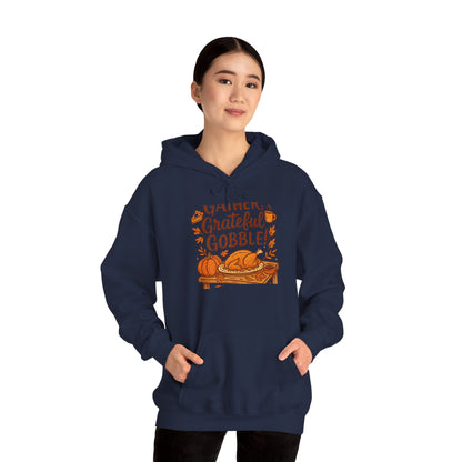 Thankful Grateful Gobble Thanksgiving Hoodie — Cozy Fall Turkey Sweatshirt