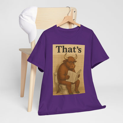 Bull on Toilet Unisex Tee