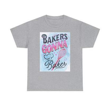 Bakers Gonna Baker