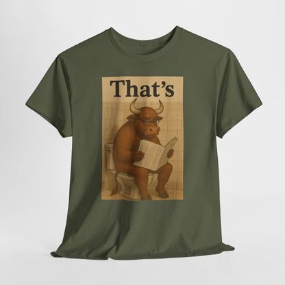 Bull on Toilet Unisex Tee