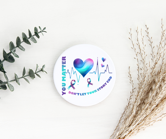 You Matter Suicide Awareness Round Ceramic Coaster Set