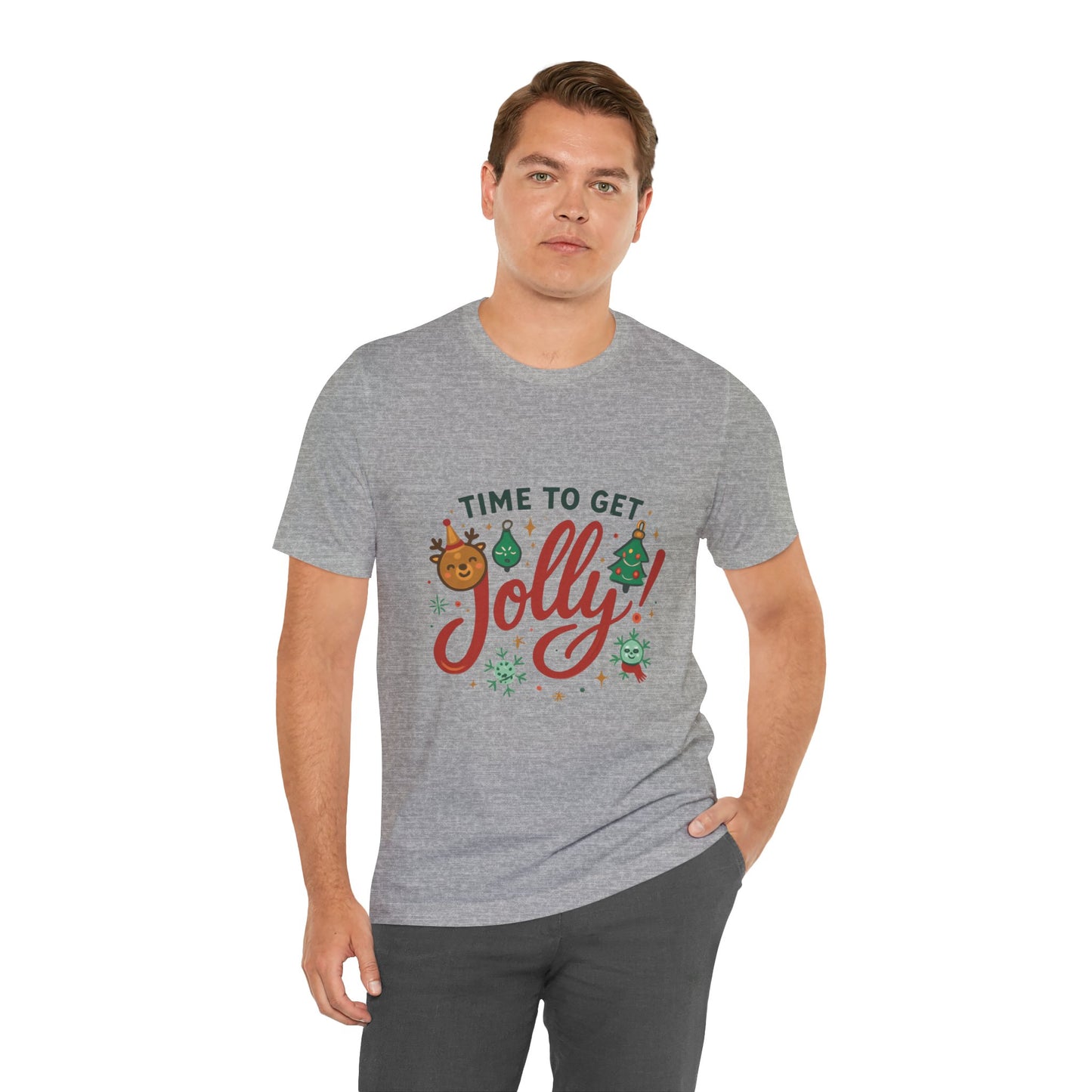 Time to Get Jolly! Christmas Tee — Festive Holiday Graphic T-Shirt