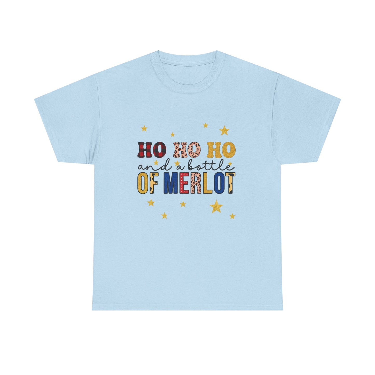 HO HO HO & Merlot Christmas Tee