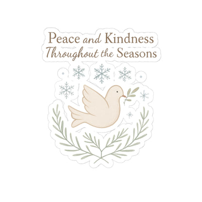 Peace and Kindness Dove Sticker — Kiss-Cut Inspirational Laptop Sticker