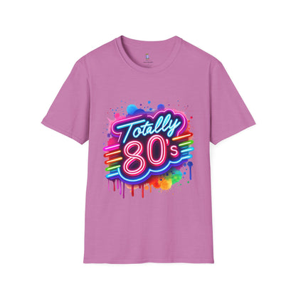 Totally 80s Unisex Softstyle T-Shirt – Retro Vintage Tee, Nostalgic Gift, Party Shirt, Perfect for 80s Theme Events, Festival Wear