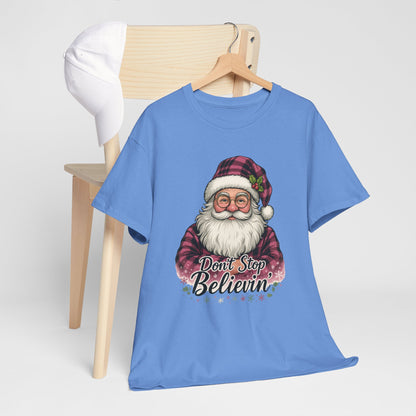 Don't Stop Believin' Santa - Holiday Tee