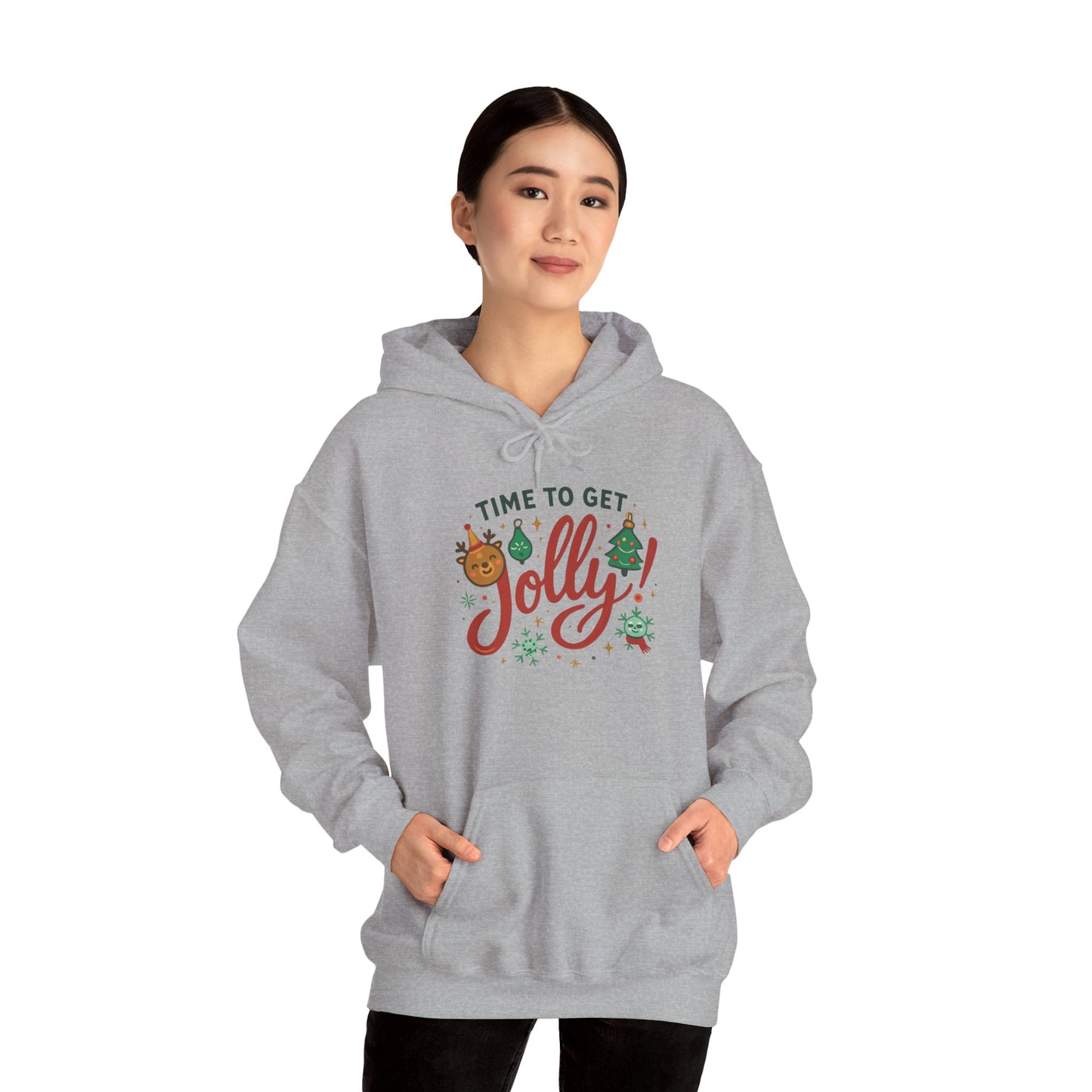 Holiday 'Time to Get Jolly' Hoodie — Christmas Sweatshirt