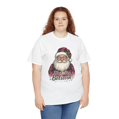 Don't Stop Believin' Santa - Holiday Tee