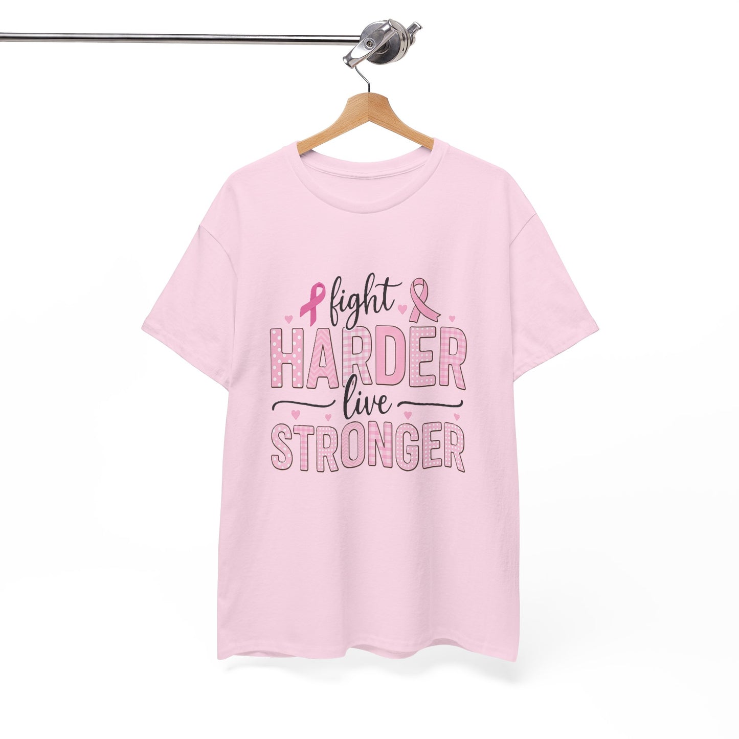 Fight Harder Live Stronger Breast Cancer Tee