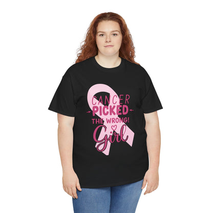 Cancer: The Wrong Picked Girl - Pink Ribbon Tee