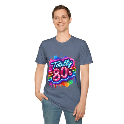 Totally 80s Unisex Softstyle T-Shirt – Retro Vintage Tee, Nostalgic Gift, Party Shirt, Perfect for 80s Theme Events, Festival Wear