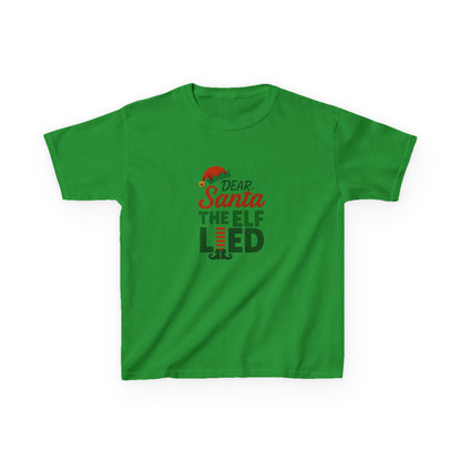 Dear Santa, The Elf Lied! Kids' Christmas Tee