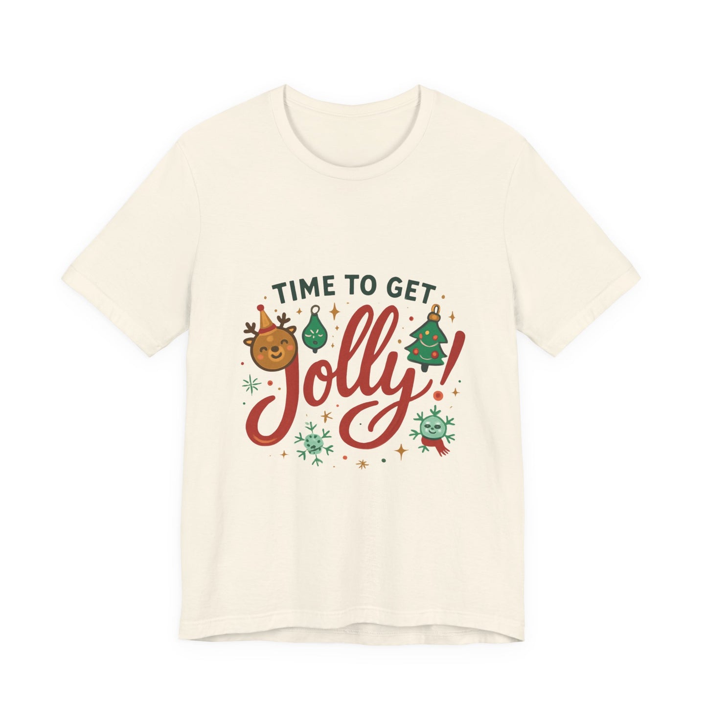 Time to Get Jolly! Christmas Tee — Festive Holiday Graphic T-Shirt