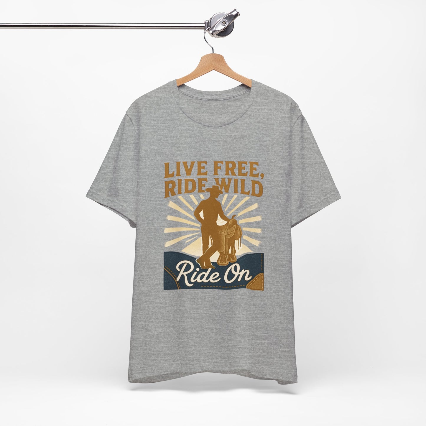 Live Free, Ride Wild Cowboy T‑Shirt — 'Ride On' Western Rodeo Graphic Tee