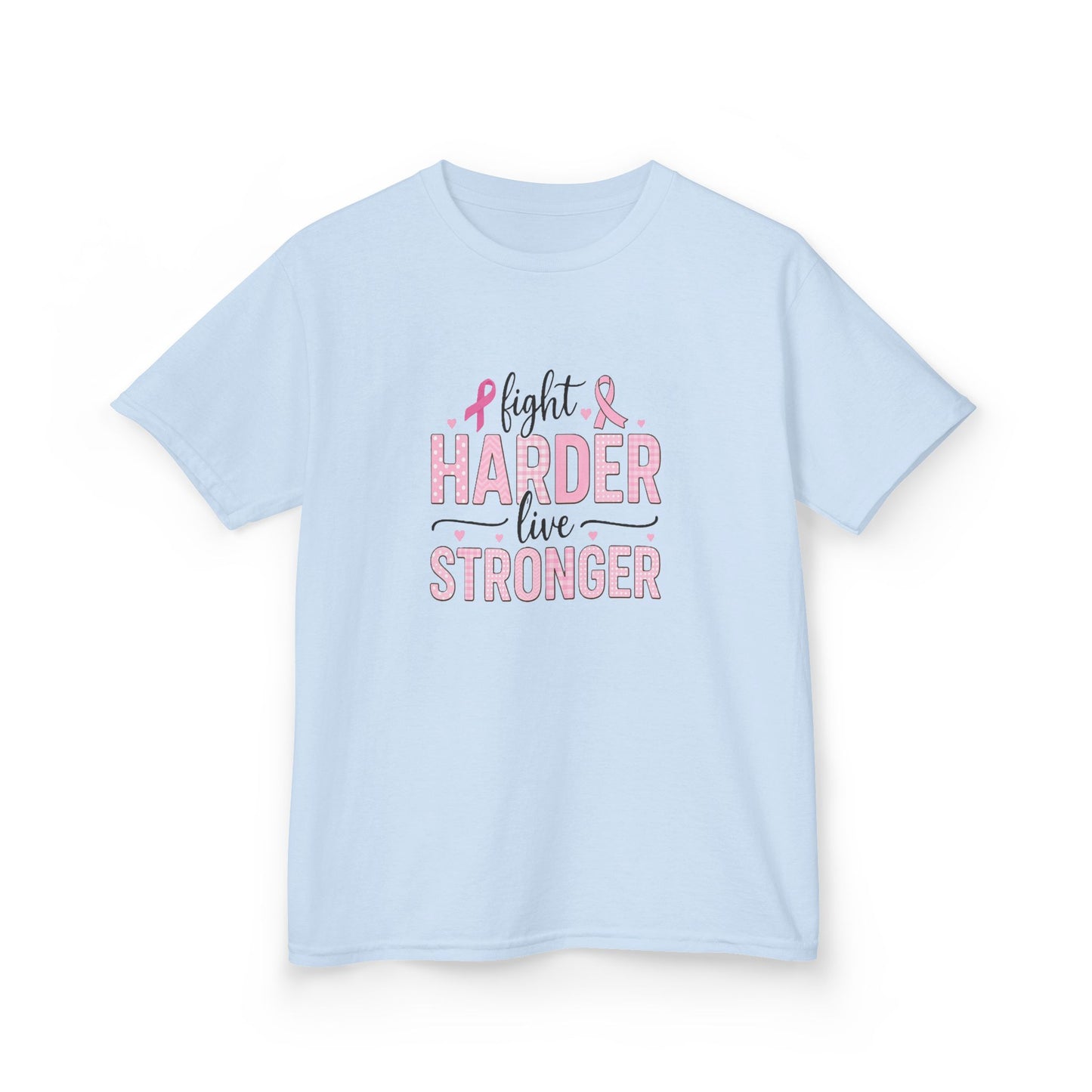 Fight HARDER Live STRONGER - Breast Cancer Awareness Tee