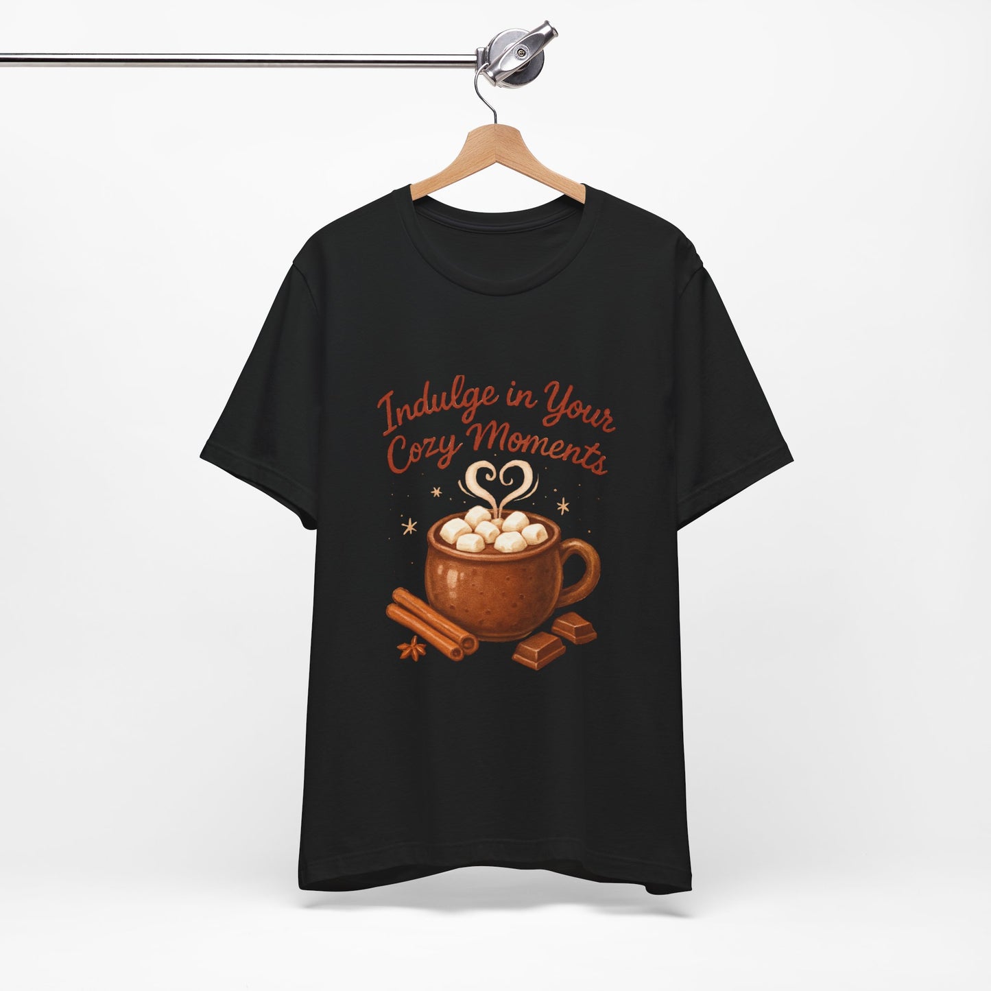 Cozy Moments Hot Cocoa Tee — "Indulge in Your Cozy Moments" Shirt