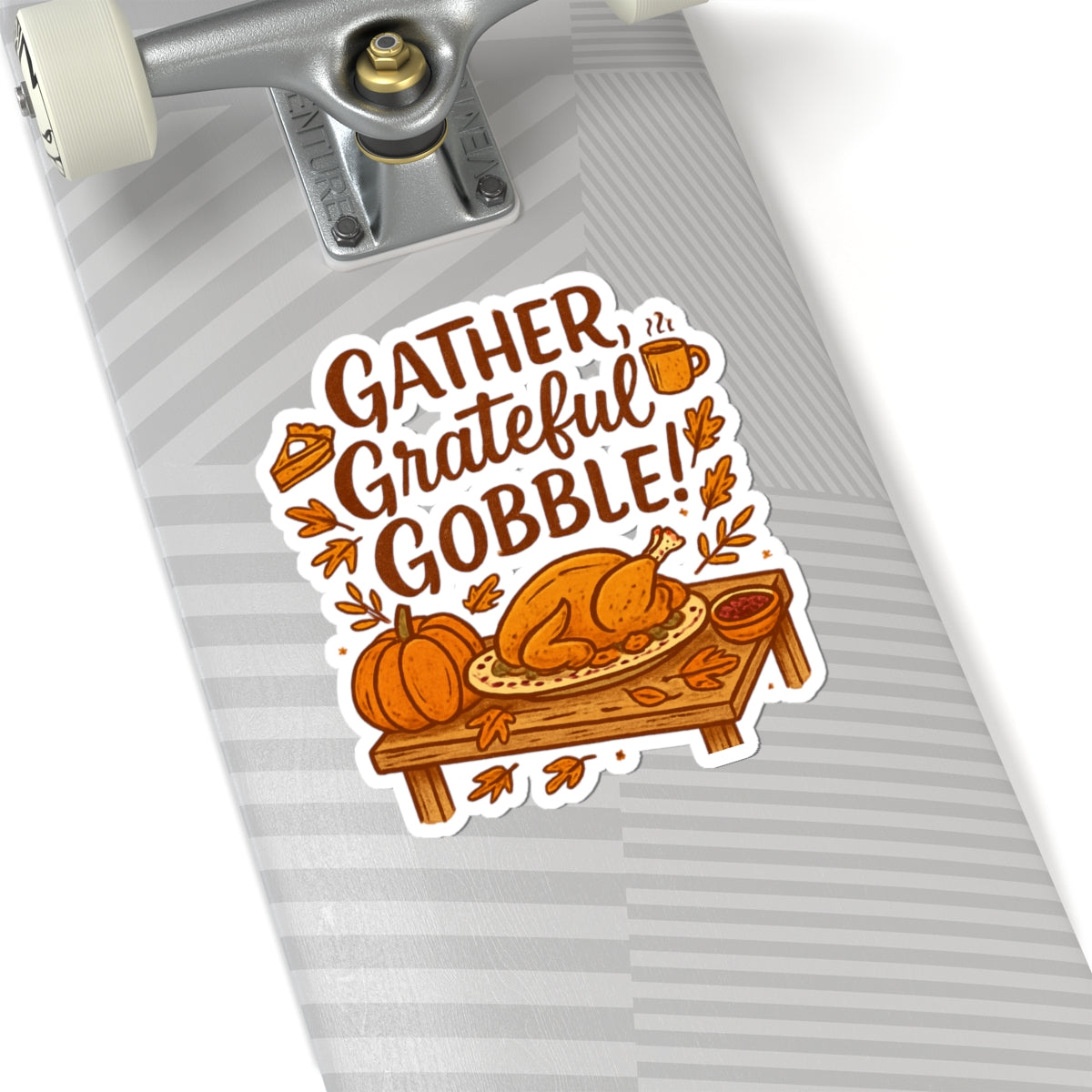 Thanksgiving 'Gather, Grateful, Gobble!' Kiss-Cut Sticker — Fall Turkey & Pumpkin Design