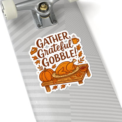 Thanksgiving 'Gather, Grateful, Gobble!' Kiss-Cut Sticker — Fall Turkey & Pumpkin Design