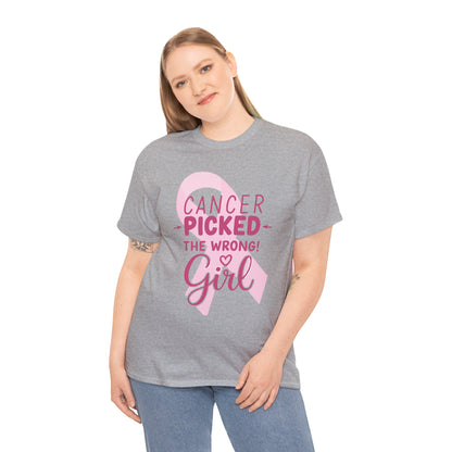 Cancer: The Wrong Picked Girl - Pink Ribbon Tee