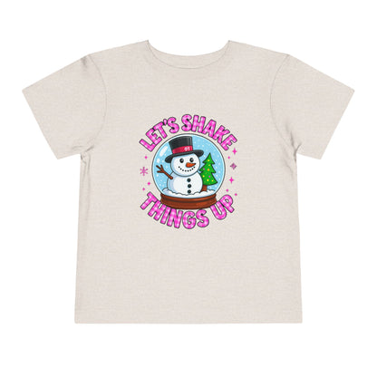Let's Shake Things Up! Snow Globe Toddler Christmas Tee