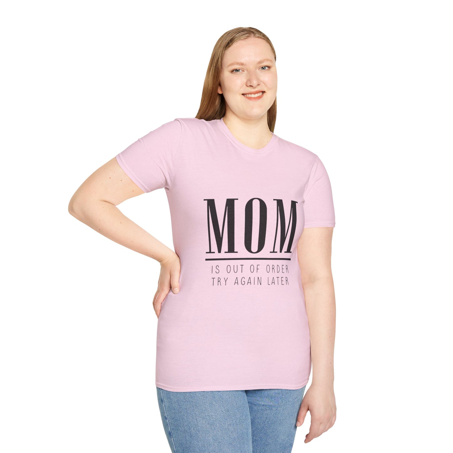 Mom Is Out of Order T-Shirt, Funny Mother's Day Gift, Unisex Tee, Relaxed Fit Casual Wear, Humor Shirt for Moms