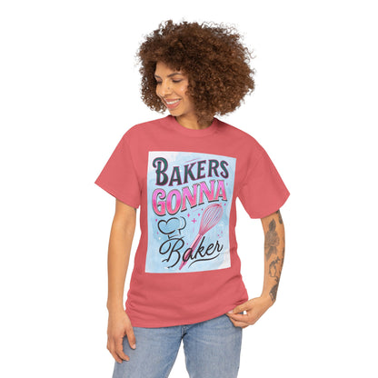 Bakers Gonna Baker