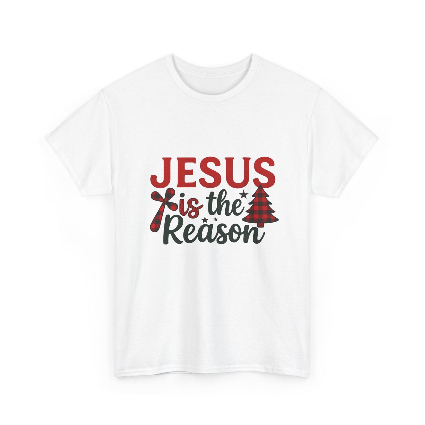 Jesus Is The Reason Tee