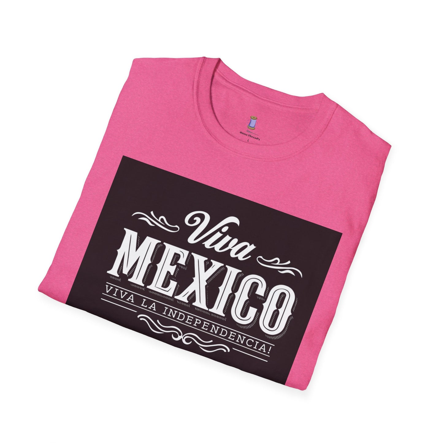 Viva Mexico Tees | Unisex Softstyle T-Shirt for Celebrations, Gifts, Independence Day, Weekend Outings, Casual Wear