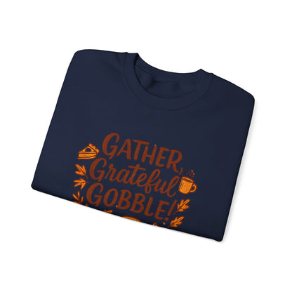 Thanksgiving Sweatshirt — "Gather, Grateful, Gobble!" Crewneck with Turkey & Pumpkin Design