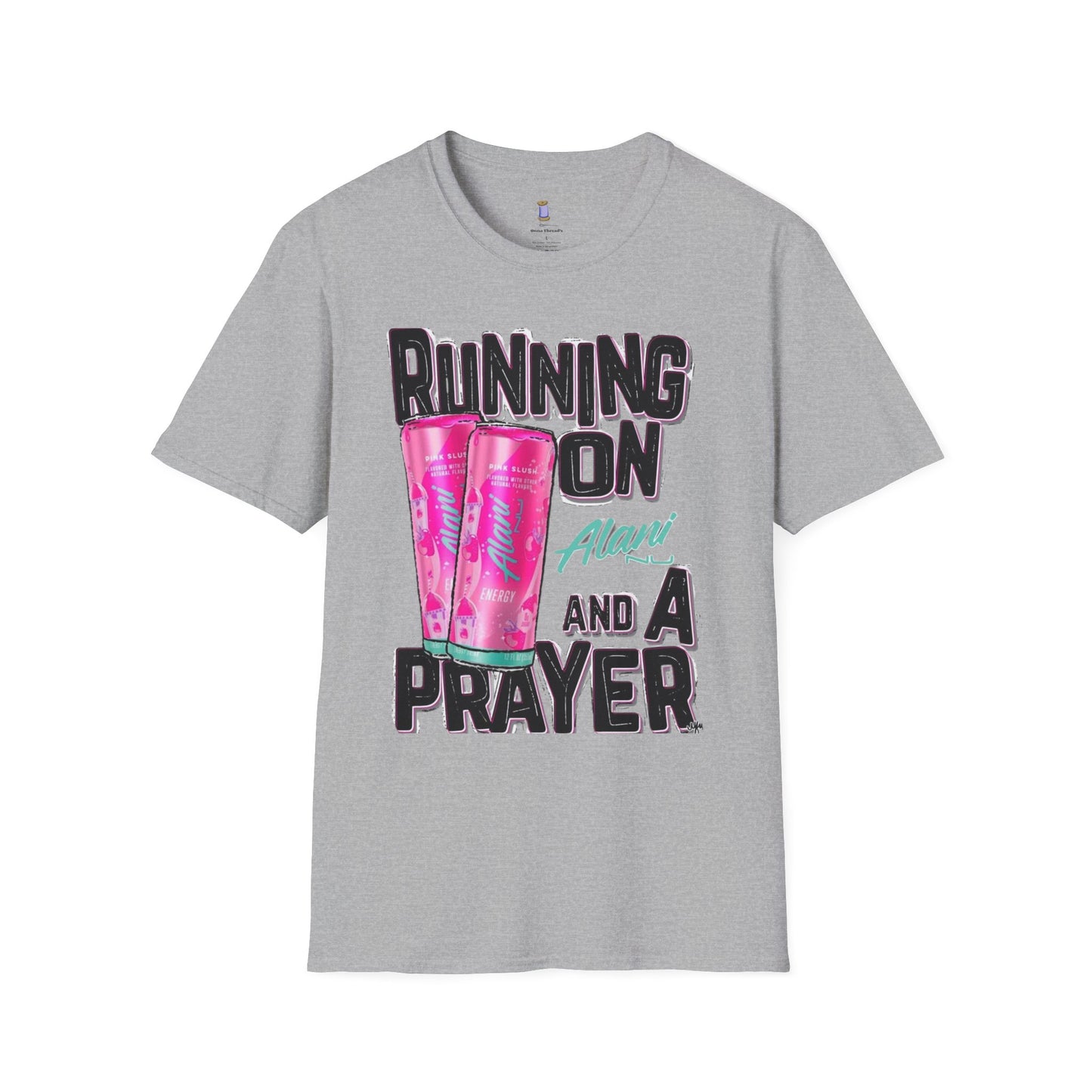 Running on a Prayer T-Shirt, Unisex Graphic Tee, Fun Casual Wear, Gift for Friends, Everyday Style, Faith-Inspired Apparel