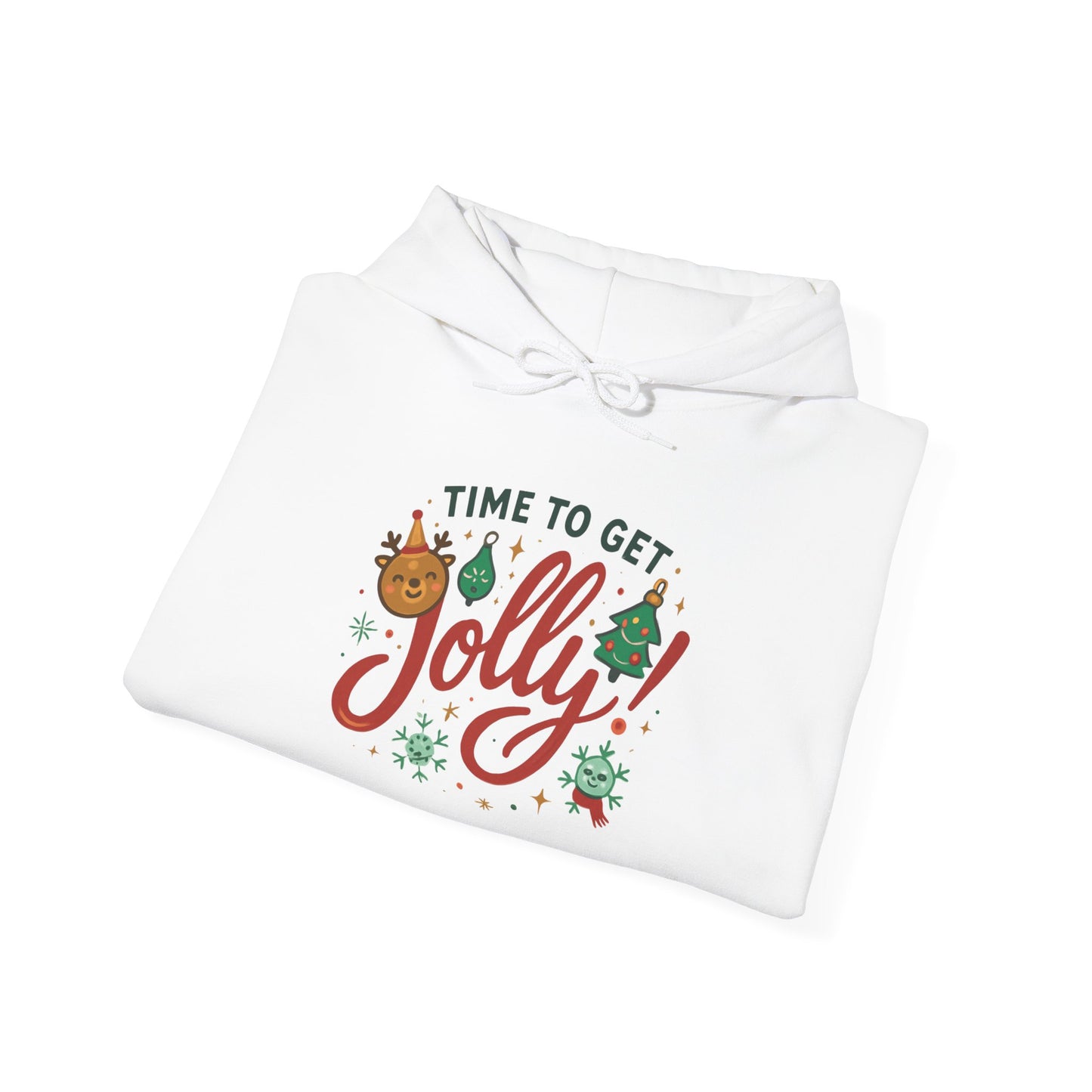 Holiday 'Time to Get Jolly' Hoodie — Christmas Sweatshirt