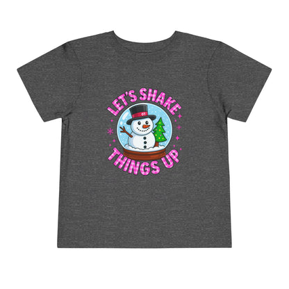 Let's Shake Things Up! Snow Globe Toddler Christmas Tee