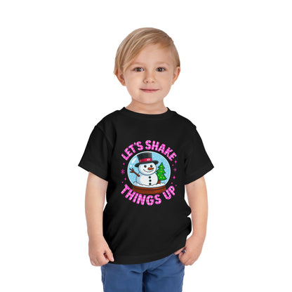 Let's Shake Things Up! Snow Globe Toddler Christmas Tee