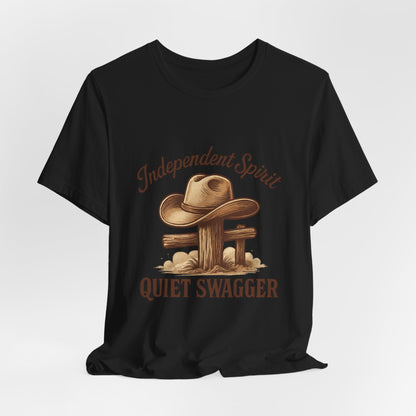 Quiet Swagger Cowboy Tee — Independent Spirit Western T-Shirt