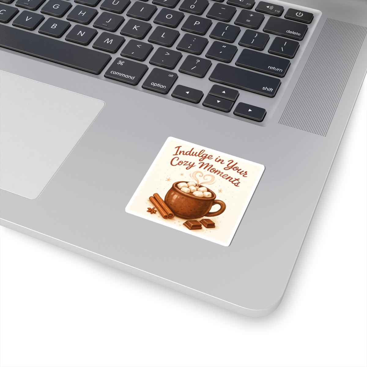 Cozy Hot Chocolate Sticker — "Indulge in Your Cozy Moments" Kiss-Cut Decal