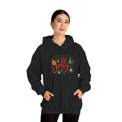 Holiday 'Time to Get Jolly' Hoodie — Christmas Sweatshirt