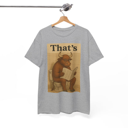 Bull on Toilet Unisex Tee